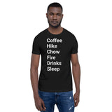 Perfect Day (coffee, hike, chow, fire, drinks, sleep) Short-Sleeve Unisex T-Shirt