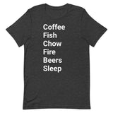 Perfect day (coffee, fish, chow, fire, beers, sleep) Short-Sleeve Unisex T-Shirt